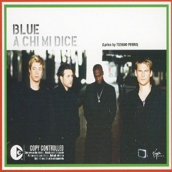 Cover for Blue · A Chi Mi Dice (SCD) (2004)