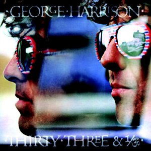 Cover for George Harrison · Thirty Three &amp; 1/3 (CD) [Bonus Tracks, Remastered edition] (2004)