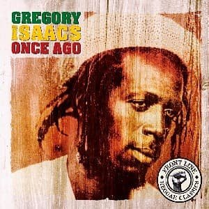 Once Ago - Gregory Isaacs - Music - EMI - 0724359578620 - May 3, 2005