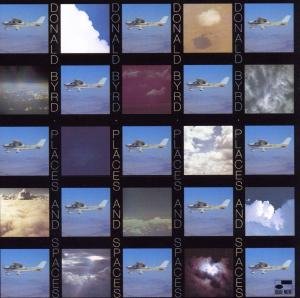 Cover for Donald Byrd · Places &amp; Spaces (CD) (1997)
