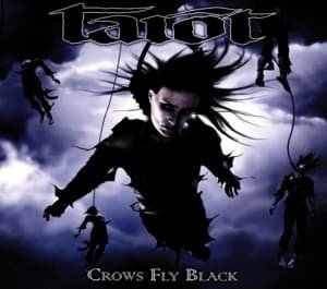 Cover for Tarot · Crows Fly Black (CD) [Digipak] (2015)
