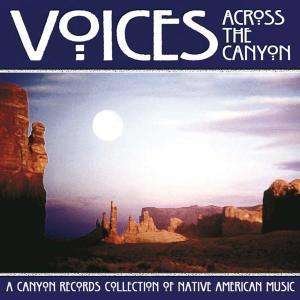 Cover for Voices Across The Canyon Vol. 6 (CD) (2004)