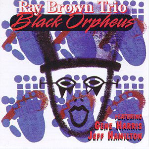 Cover for Ray Brown · Black Orpheus (CD) (1994)
