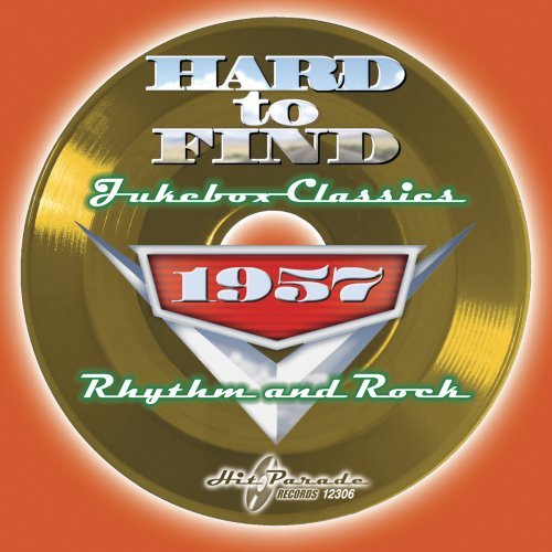 Cover for Hard to Find Jukebox Classics 1957: Rhythm / Var (CD) (2008)