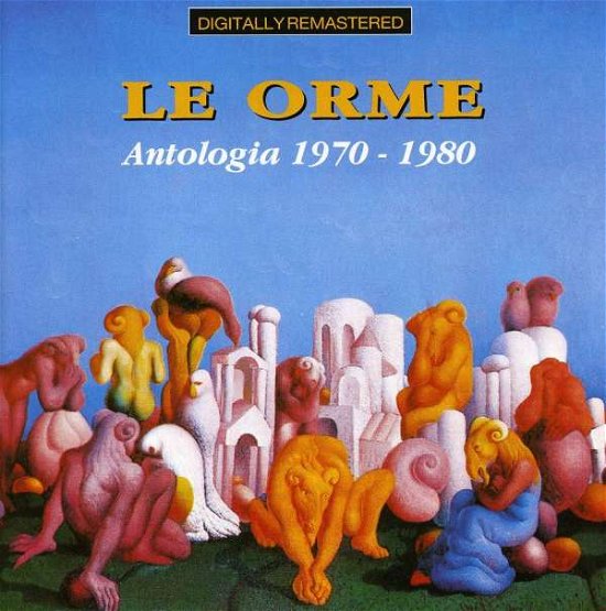 Cover for Le Orme · Antologia 1970-1980 (CD) (1993)