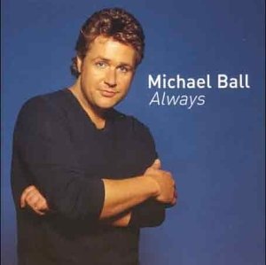 Cover for Michael Ball · Always (CD) (2017)