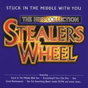 Cover for Stealers Wheel · Stuck in the Middle with You: (CD) (1998)