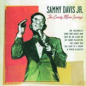 Cover for Sammy -jr.- Davis · Candyman Swings (CD) (2003)