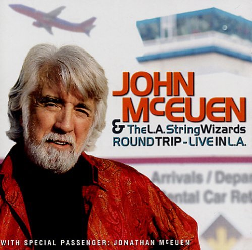 Cover for Mceuen,john / L.a. String Wizards · Round Trip: Live in L.a. (CD) [Bonus Tracks edition] (2005)
