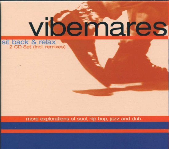 Vibemares · Sit Back & Relax (CD) (2020)