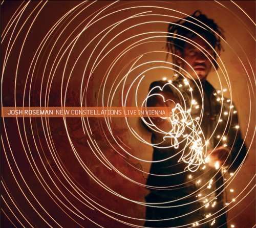 Roseman,josh - New Constellations:live in Vienna - Josh Roseman - Music -  - 0743431505620 - 2023