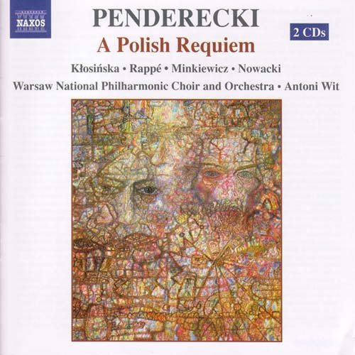 Pendereckia Polish Requiem - Warsaw Po & Chwit - Musiikki - NAXOS - 0747313238620 - maanantai 1. marraskuuta 2004