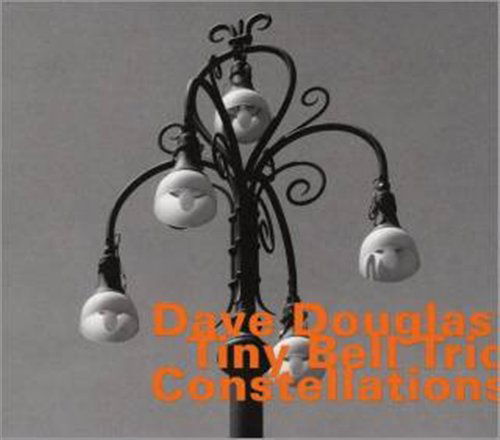 Constallations - Dave Douglas / Brad Shepik / Jim Black - Musiikki - HATHUT RECORDS - 0752156066620 - perjantai 7. huhtikuuta 2017