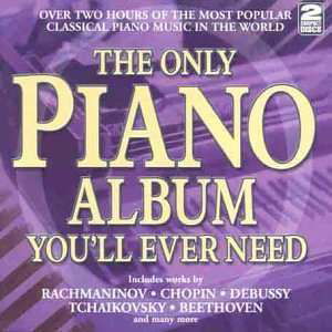 Cover for Various Artists · The Only Piano Album Youll Ever Need (CD) (2008)