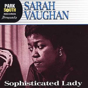 Sarah Vaughan-sophisticated Lady - Sarah Vaughan - Music -  - 0757667055620 - 