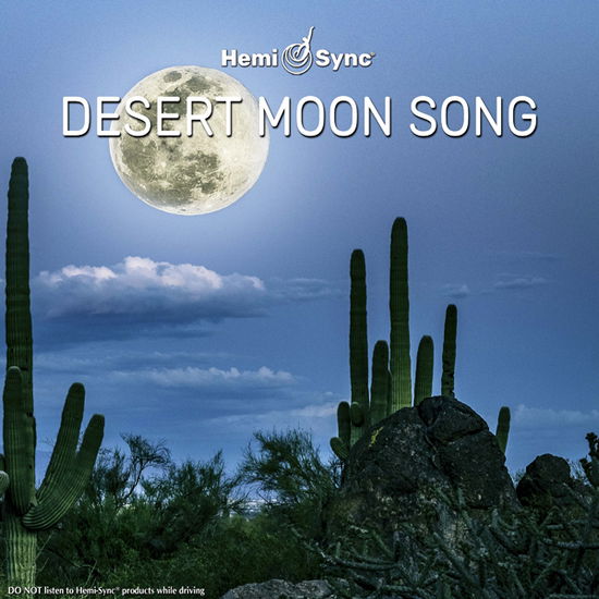 Desert Moon Song - Dean Evenson & Hemi-sync - Muzyka - HEMI-SYNC - 0763363303620 - 6 listopada 2020