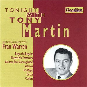 Tonight With Tony Martin - Tony Martin - Music - VOCALION - 0765387301620 - April 12, 2001