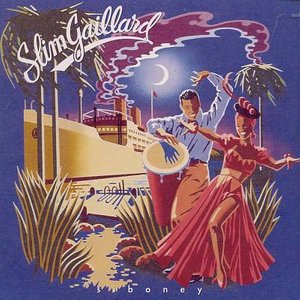 Cover for Slim Gaillard  · Siboney (CD)