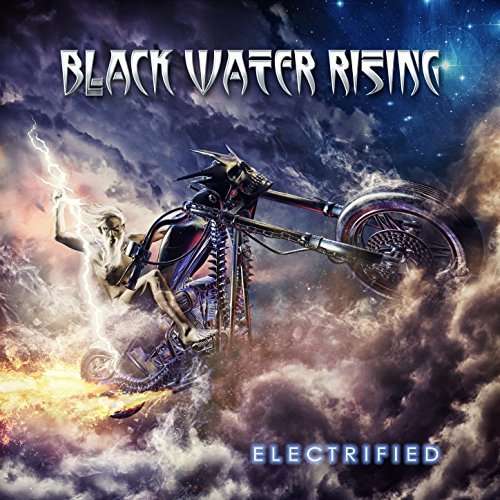 Cover for Black Water Rising · Electrified (CD) (2017)