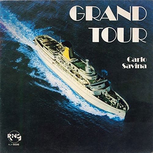 Cover for Carlo Savina · Grand Tour (LP) [180 gram, Reissue edition] (2016)