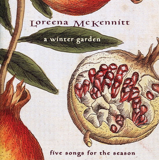 A Winter Garden - Loreena Mckennitt - Música - POP - 0774213310620 - 14 de septiembre de 2004