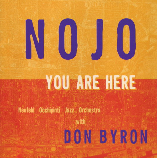 Cover for Nojo · You Are Here (CD) (1998)