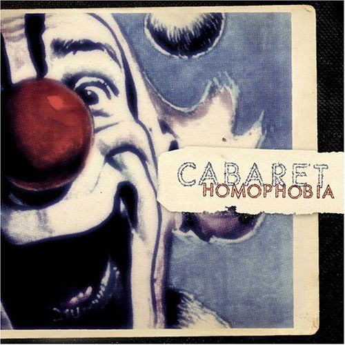 Cover for Cabaret · Homophobia (CD) (2013)