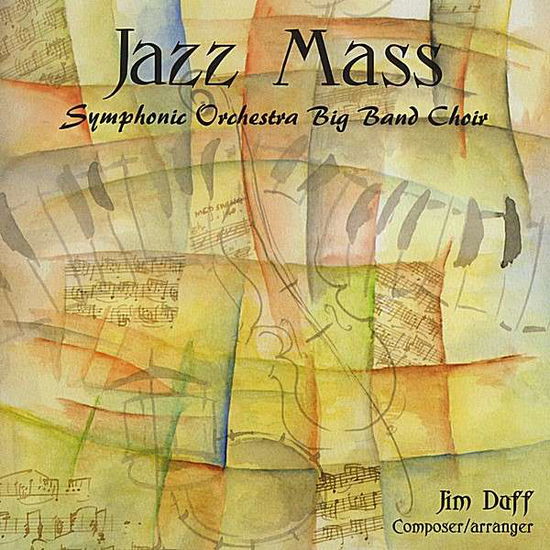 Cover for Jim Duff · Jazz Mass (CD) (2008)