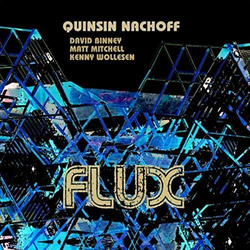 Cover for Quinsin Nachoff · Flux (CD) (2016)