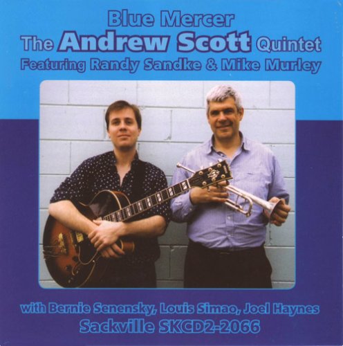 Blue Mercer - Andrew -Quartet- Scott - Música - SACKVILLE - 0778132206620 - 9 de agosto de 2012