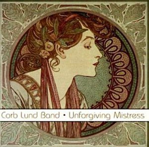 Cover for Corb Lund · Unforgiving Mistress (CD) (2003)