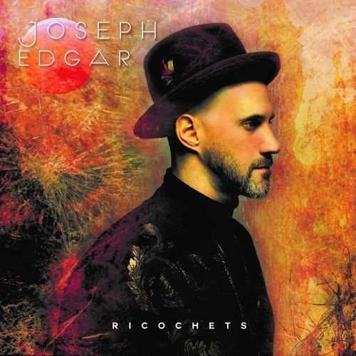 Cover for Joseph Edgar · Ricochets (CD) (2016)