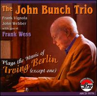 Cover for John Bunch · Plays The Music Of Irving Berlin (CD) (2024)