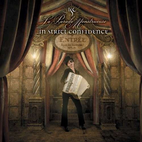 Cover for In Strict Confidence · La Parade Monstrueuse (CD) (2010)