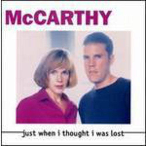 Cover for Mccarthy · Just when I Thought I Was Lost (CD) (2001)