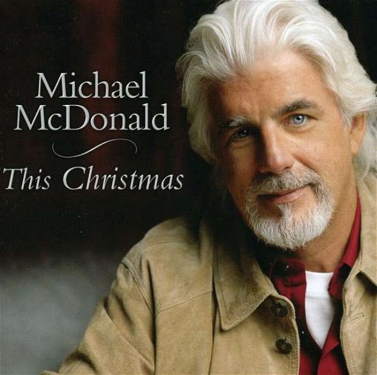 Cover for Michael Mcdonald · Michael Mcdonald-This Christmas (CD) (2017)