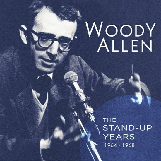 Cover for Woody Allen · The Stand-up Years 1964-1968 (CD) (2016)