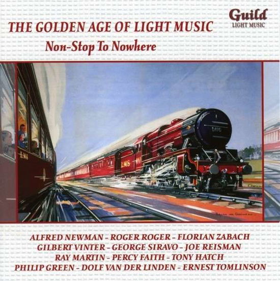 Non-stop to Nowhere / Various - Non-stop to Nowhere / Various - Música - Guild - 0795754520620 - 10 de dezembro de 2013