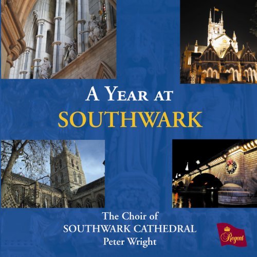 Cover for Southwark Cathedral Chr / Wright · A Year At Southwark (CD) (2012)