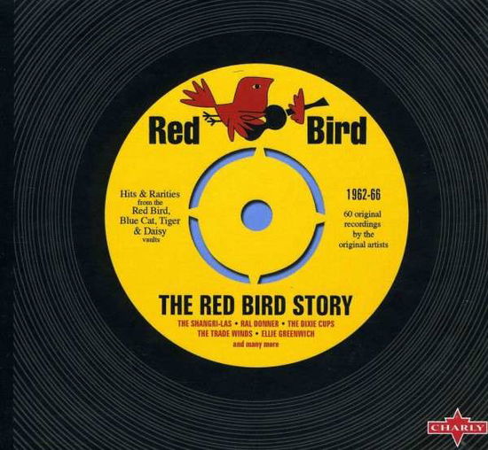 The Red Bird Story  ( 2 CD Set ) - The Red Bird Story - Musiikki - ABP8 (IMPORT) - 0803415762620 - tiistai 1. helmikuuta 2022