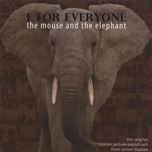 Cover for E for Everyone: the Mouse &amp; the Elephant / O.s.t. (CD) (2008)