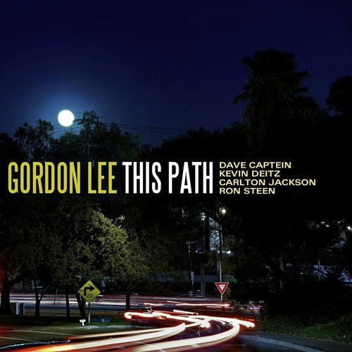 Cover for Gordon Lee · This Path (CD) (2010)