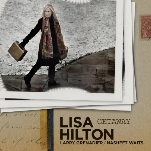 Cover for Lisa Hilton · Getaway (CD) (2013)