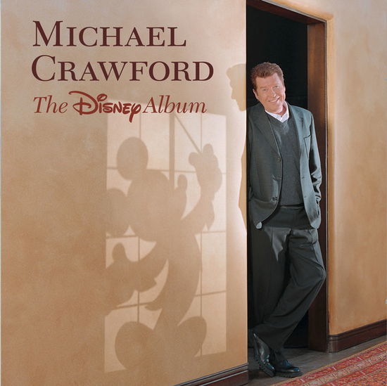 The Disney Album - Michael Crawford - Muziek - Walt Disney - 0809274240620 - 