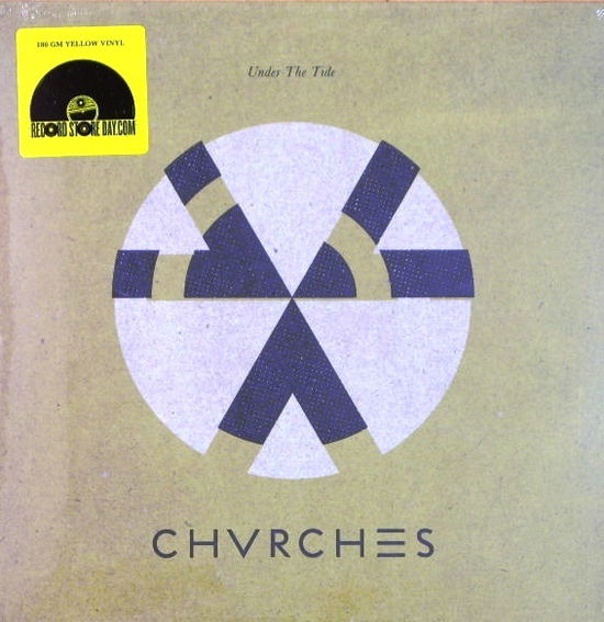 Cover for Chvrches · Under the Tide (Yellow Lp) (Rsd) (LP) [Reissue edition] (2018)