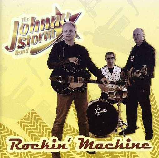 Cover for Johnny Storm · Rockin' Machine (CD) (2009)