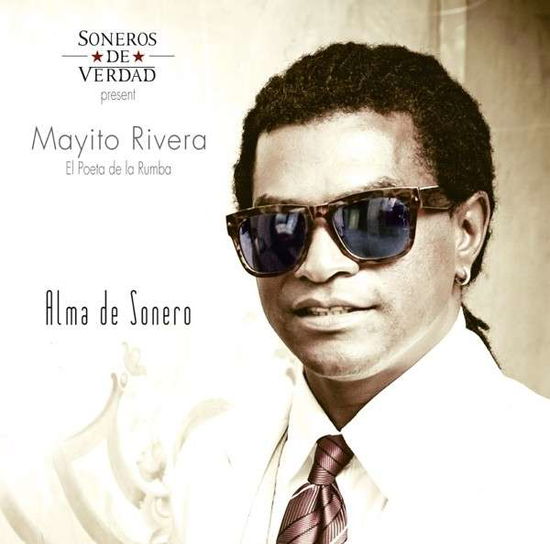 Alma De Sonero - Rivera, Mayito & Soneros - Musikk - CONNECTOR - 0821895991620 - 5. november 2013