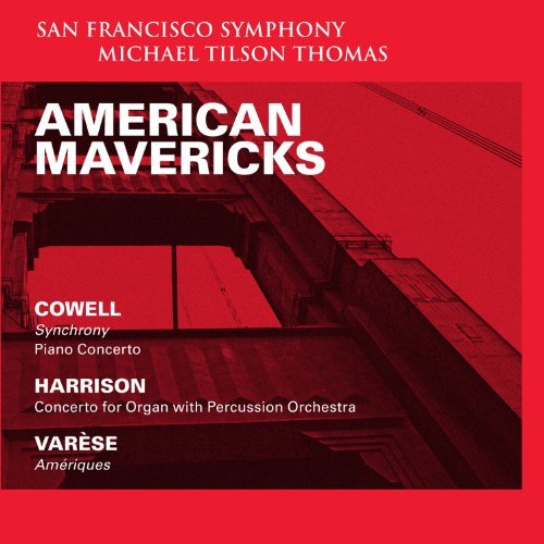 American Mavericks - San Francisco Symphony - Música - San Francisco SO - 0821936005620 - 2 de outubro de 2012