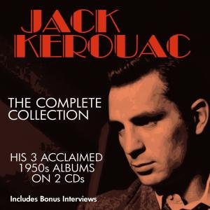 Complete Collection - Kerouac Jack - Musik - Chrome Dreams - 0823564622620 - 1. maj 2014