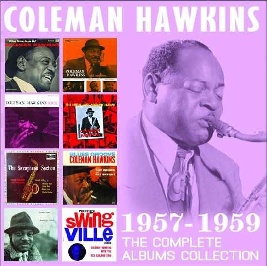Cover for Coleman Hawkins · The Complete Albums Collection: 1957 - 1959 (CD) [Box set] (2016)